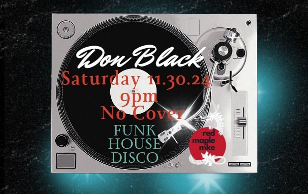 DJ Don Black funk, house and disco