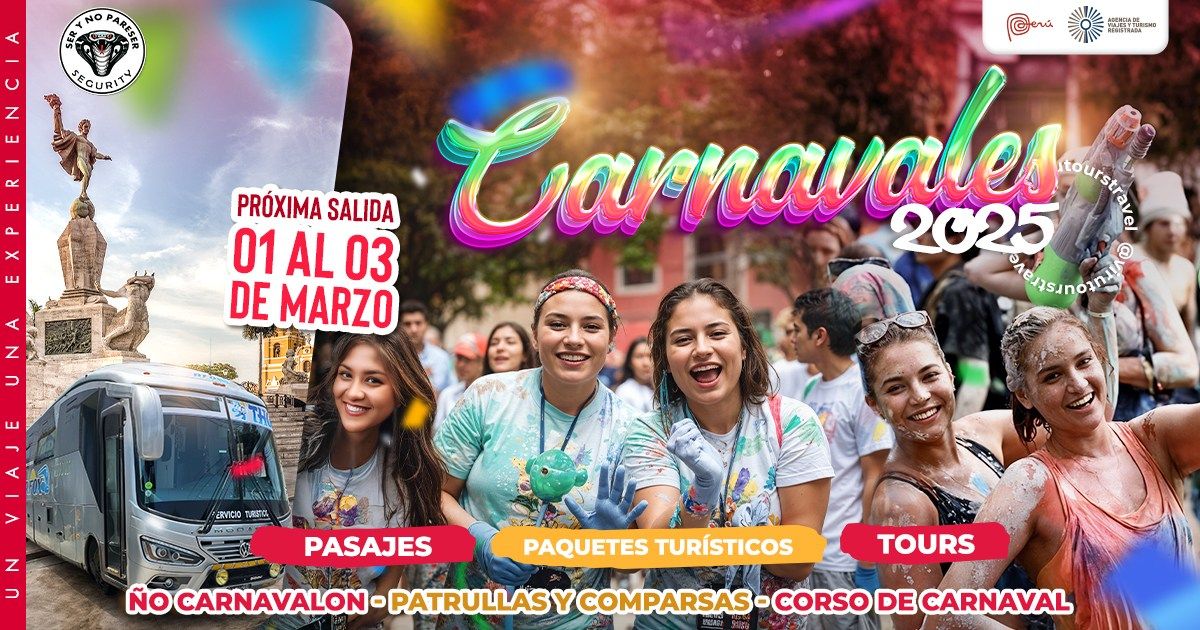 CARNAVALES DE CAJAMARCA- SALIDA DESDE TRUJILLO