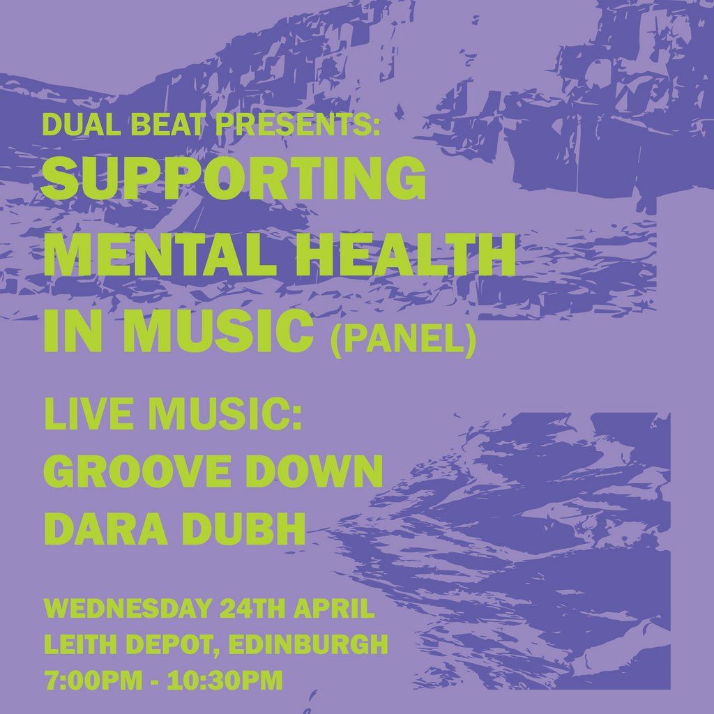 Dual Beat Presents: Supporting Mental Health in Music