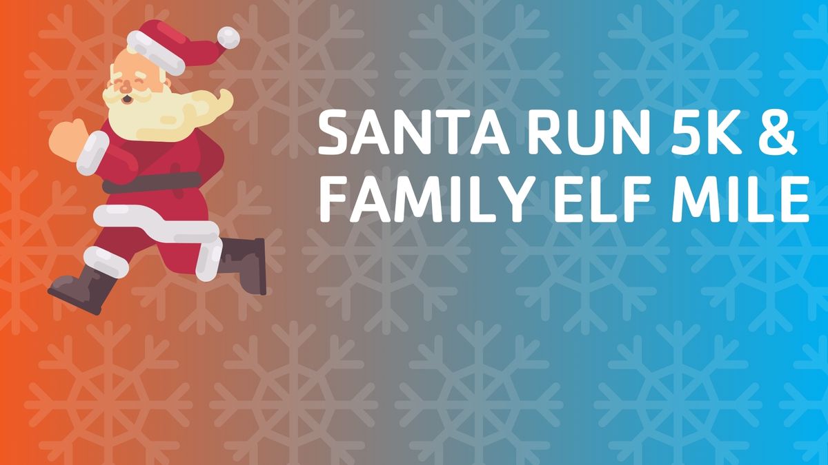 2024 YMCA Santa Run and Family Elf Mile