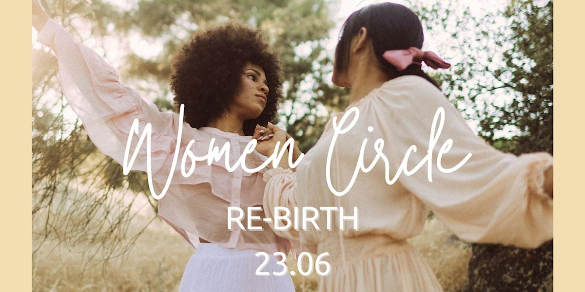 Rebirth Women Circle Yoga, Reiki, Sound Healing