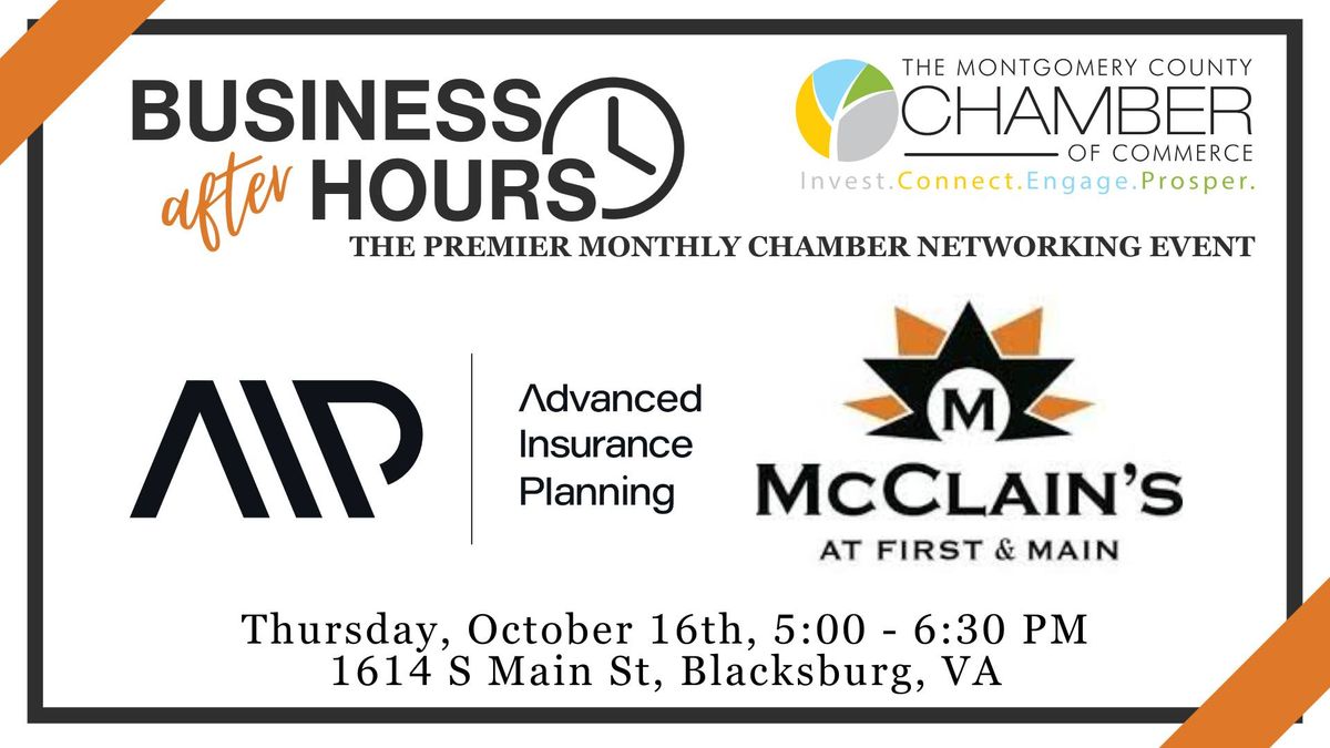 Business After Hours: Advanced Insurance Planning & McClain's at First & Main