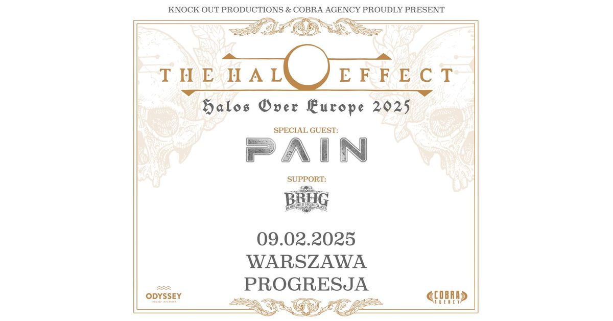 The Halo Effect + Pain, Bloodred Hourglass \/ 9 II 2025 \/ Warszawa