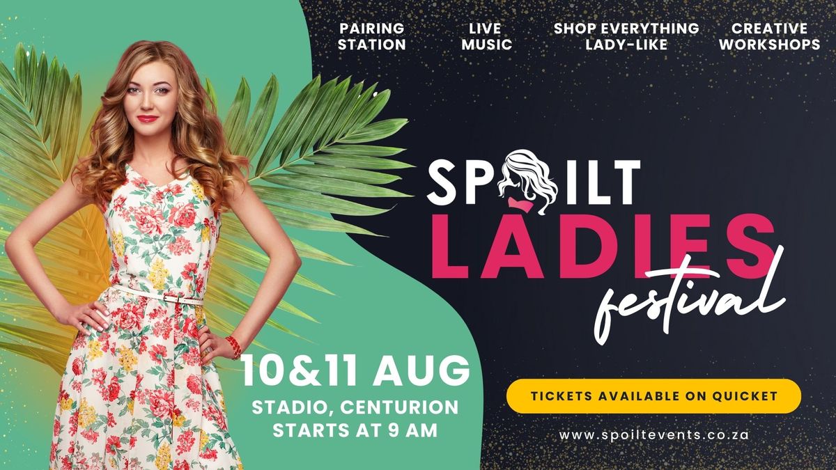 Spoilt Ladies Fest