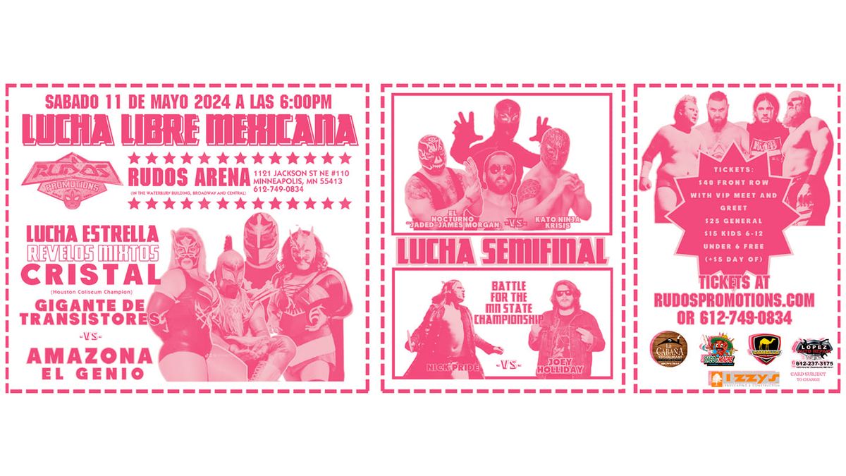 RUDOS PROMOTIONS lucha libre mexicana 11 MAYO 2024