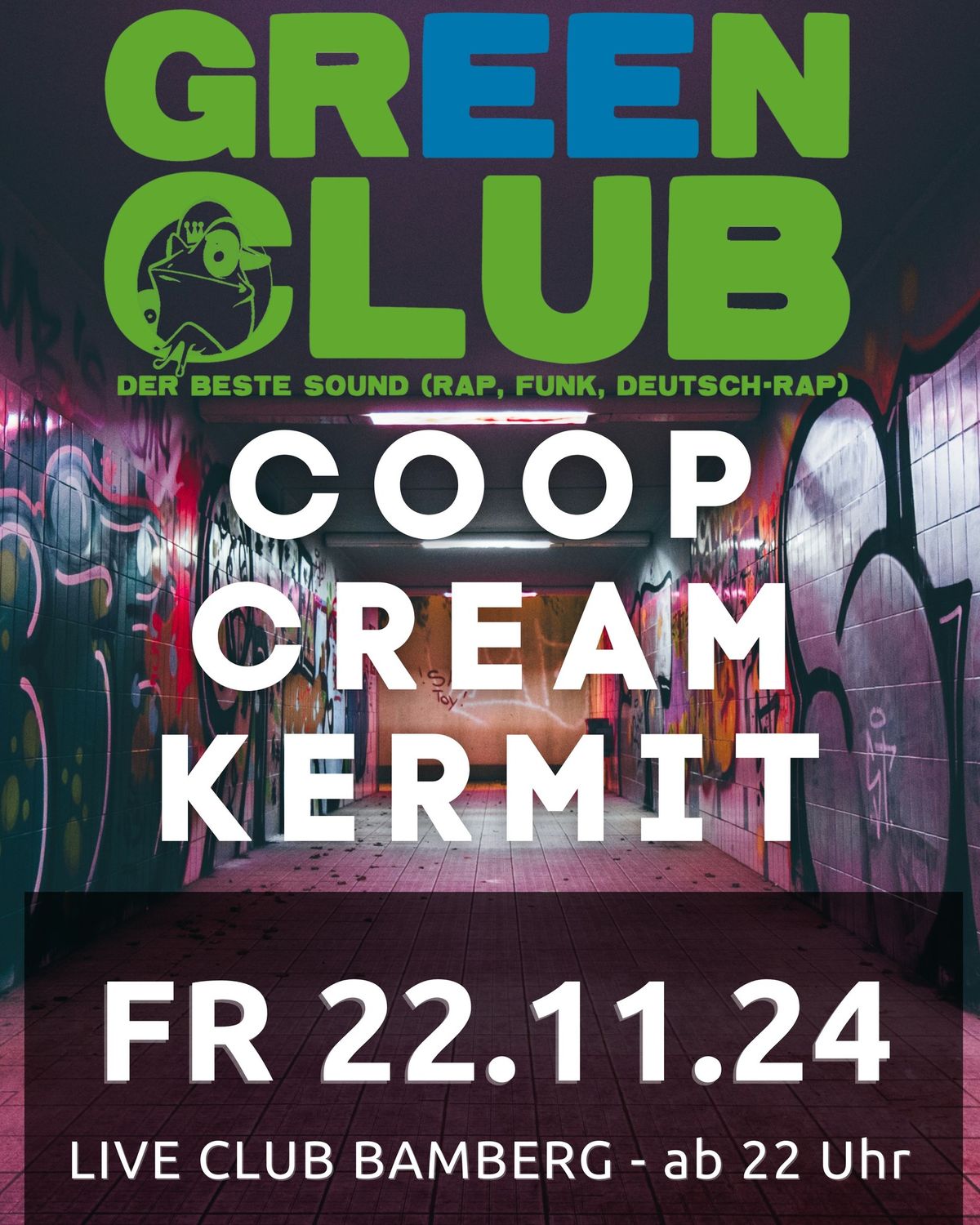 Greenclub am 22.11.2024 mit DJ Coop, Cream und Kermit