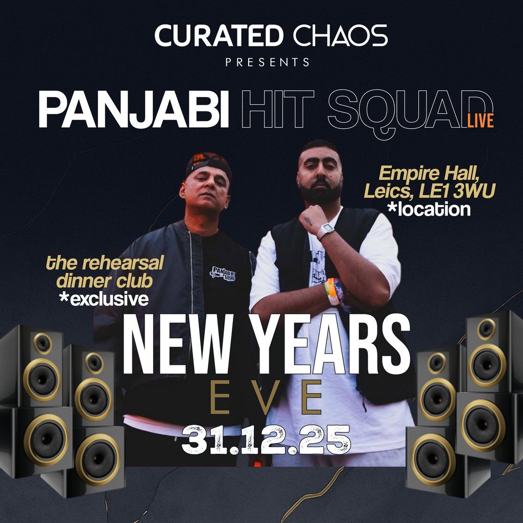 NYE Rehearsal Dinner Club: Panjabi Hit Squad Live