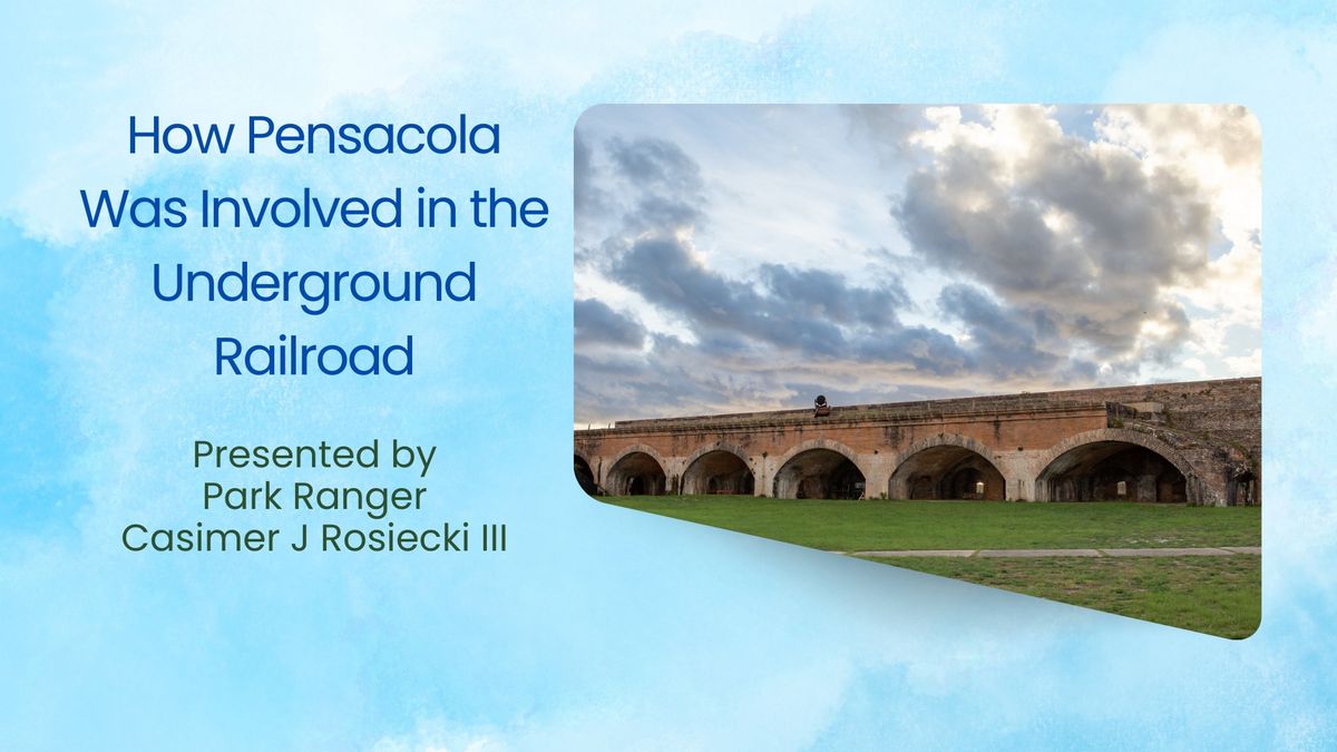 WFGS: How Pensacola Was Involved in the Underground Railroad