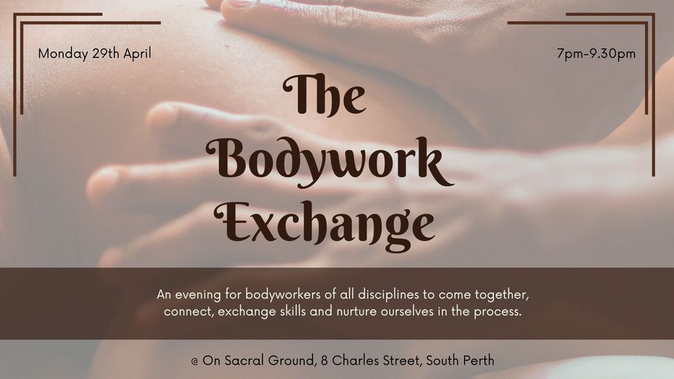 The Bodywork Exchange Meetup