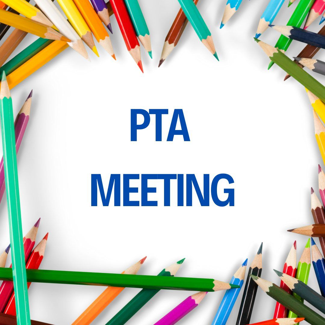 Panther PTA Meeting