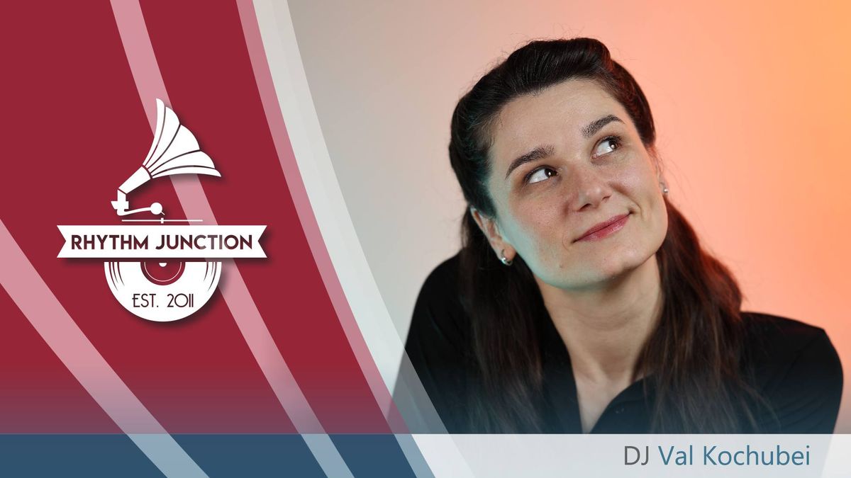 Rhythm Junction 8\/5 - DJ Val Kochubei