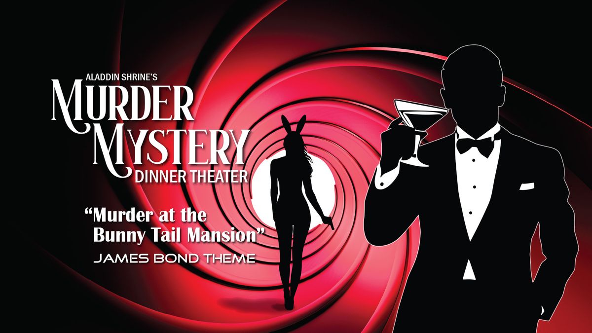 Aladdin Shrine's Murder Mystery Dinner Theater