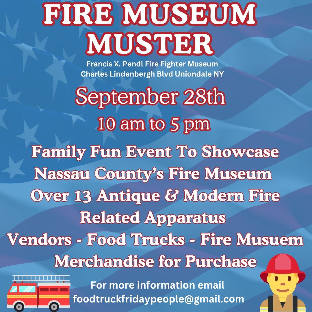 Fire Museum Muster - Fundraiser