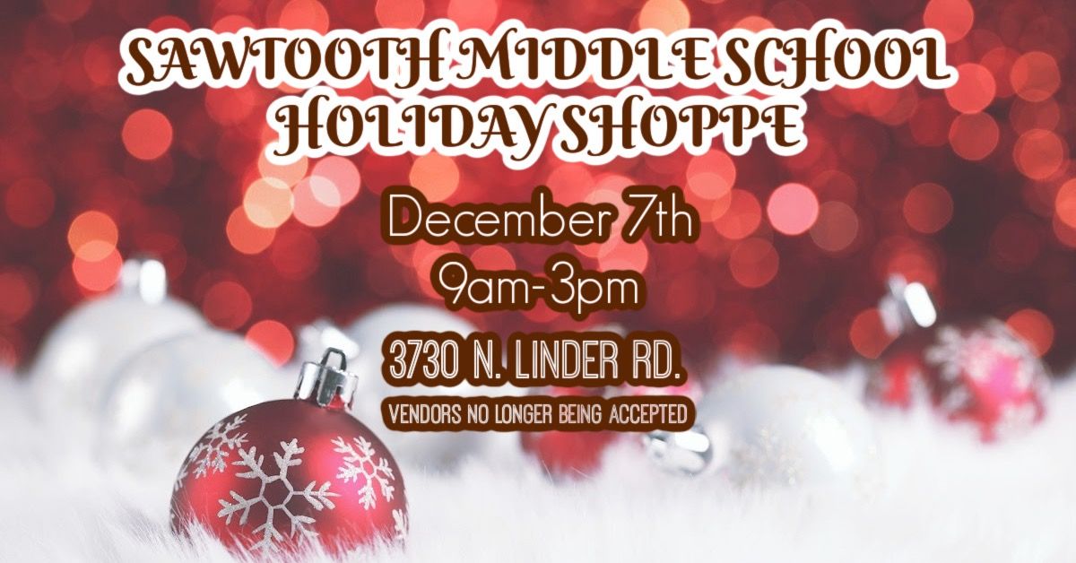 3rd Annual Sawtooth Holiday Shoppe