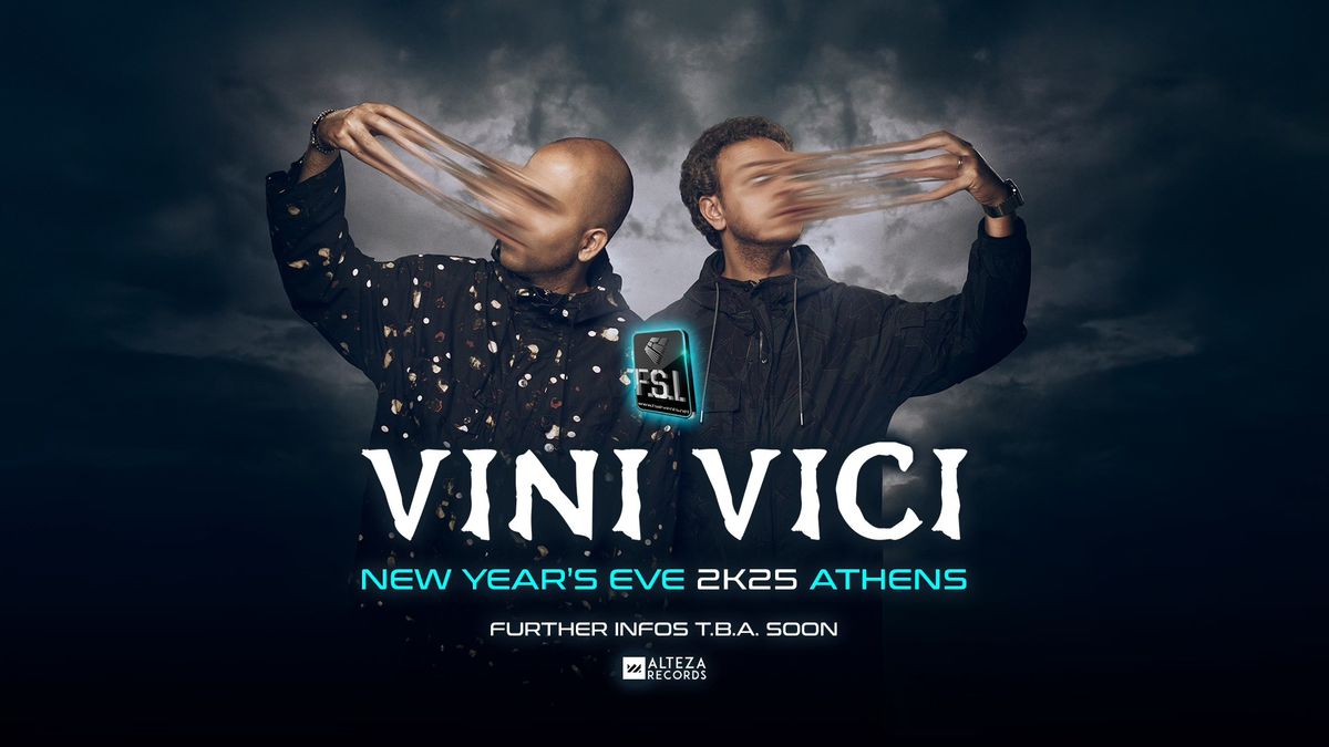 FSI \u2606 New Year's Eve 2025 \u2606 Athens!