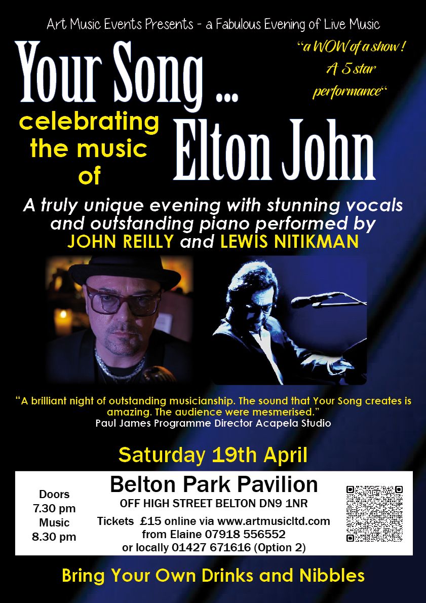 NEW DATE - 'Your Song' - a Celebration of the Songs of Elton John by John Reilly and Lewis Nitikman