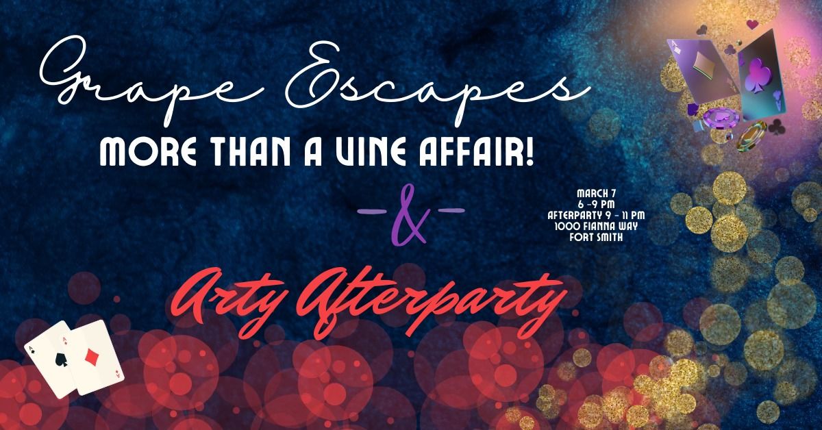 Grape Escapes, MORE than a Vine Affair!