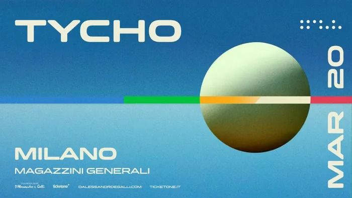 TYCHO - Milano