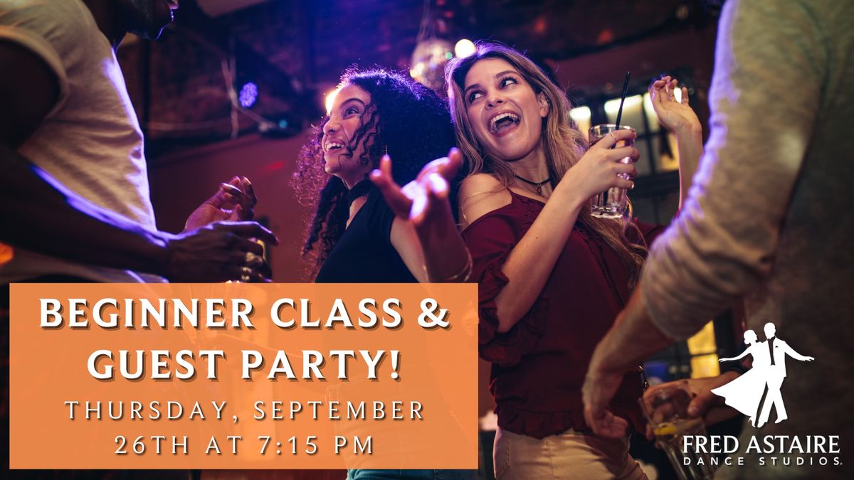 Beginner Class & Guest Party