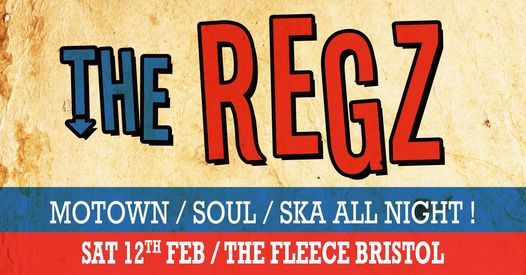 The Regz (Motown, Soul & Ska Band) at The Fleece, Bristol 12\/02\/22