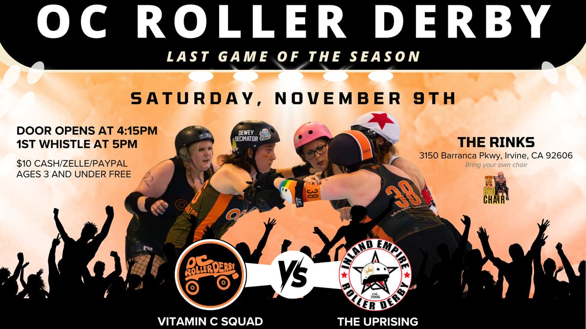 OC Roller Derby Vitamin C Squad vs IERD The Uprising