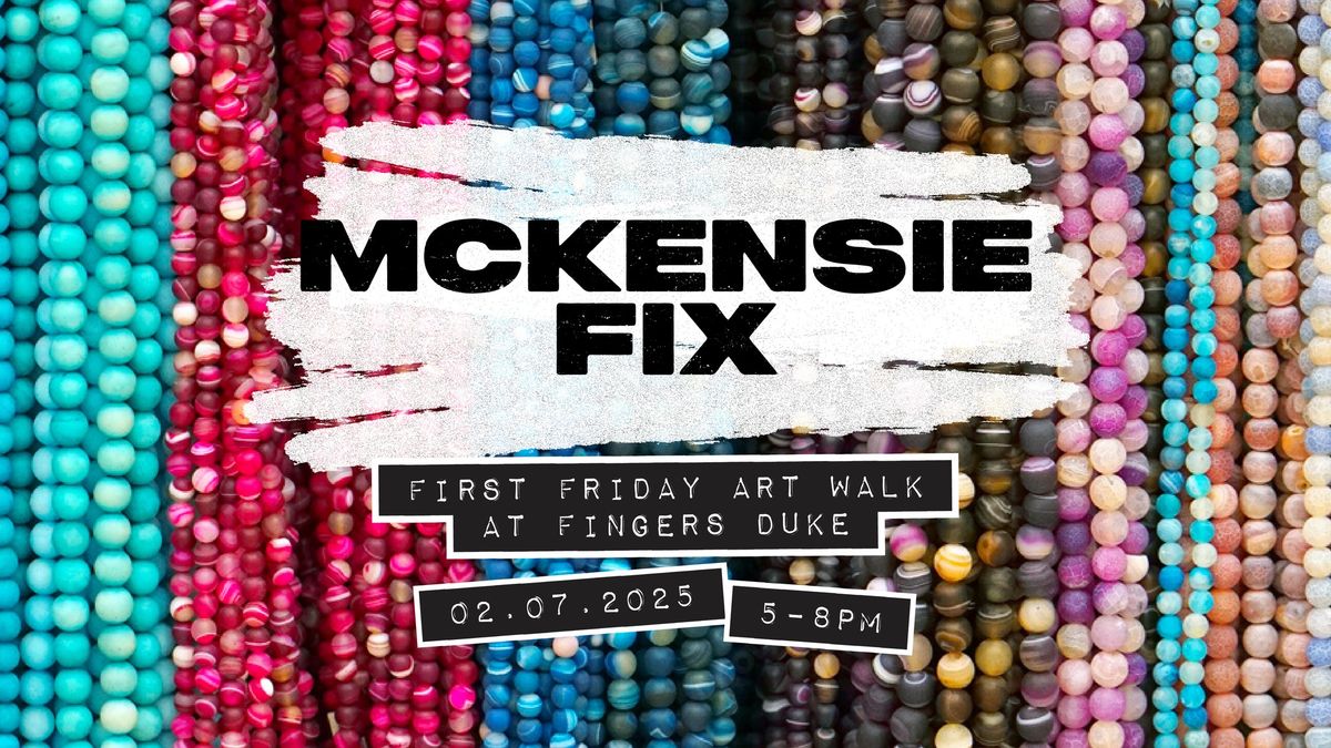 McKensie Fix - Bremerton First Friday Art Walk 