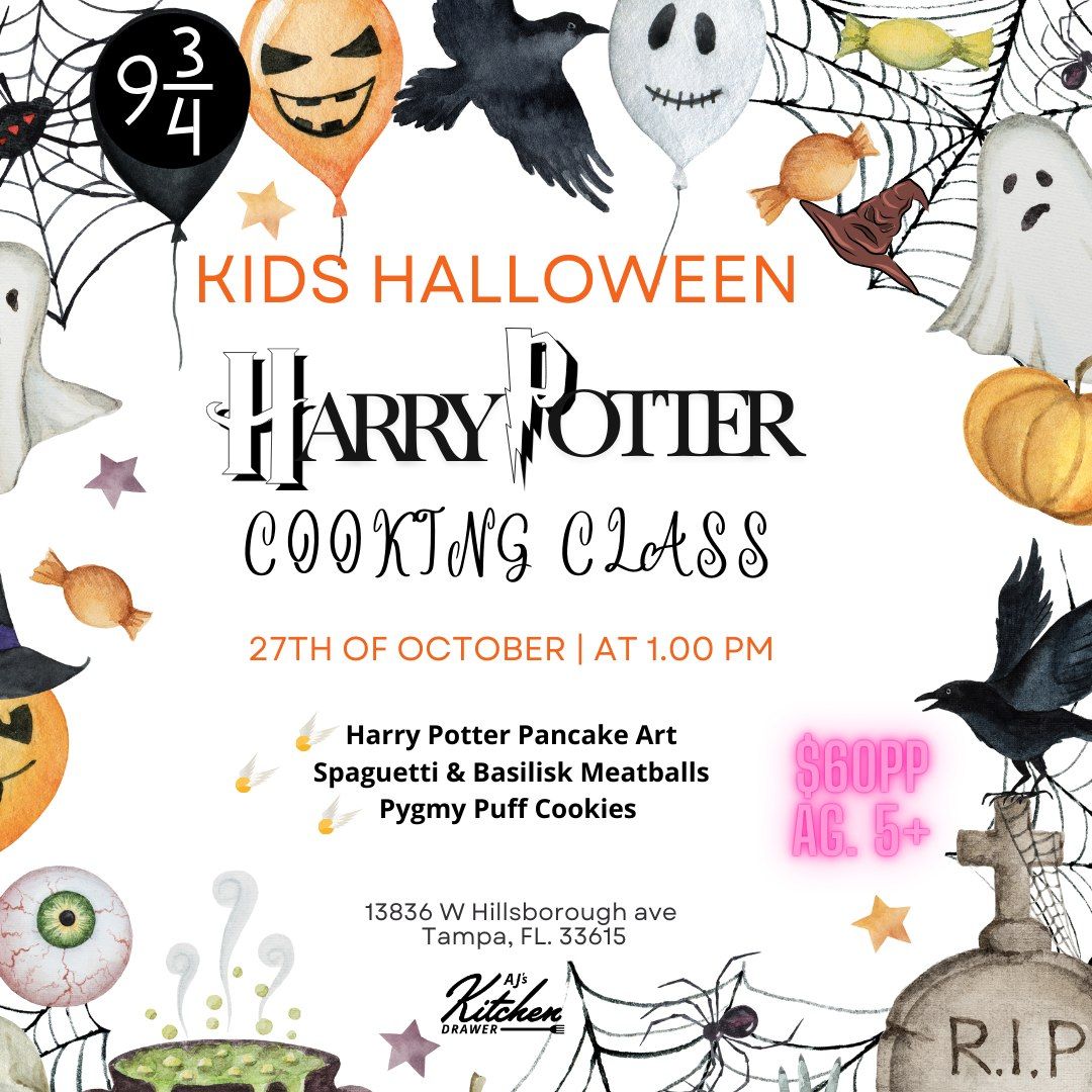 HARRY POTTER KIDS COOKING CLASS \u2013 Sunday, Oct 27th. 1:00PM