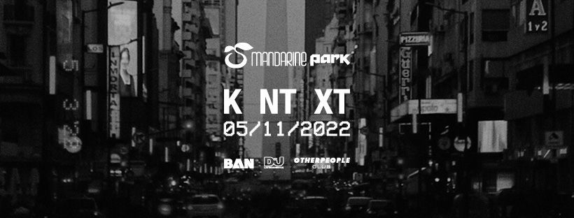 KNTXT en Mandarine Park