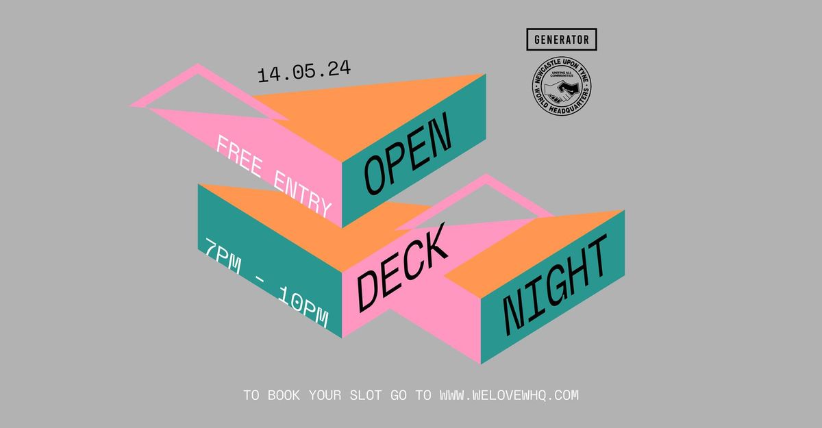 Open Deck Night - Tuesday 14th May