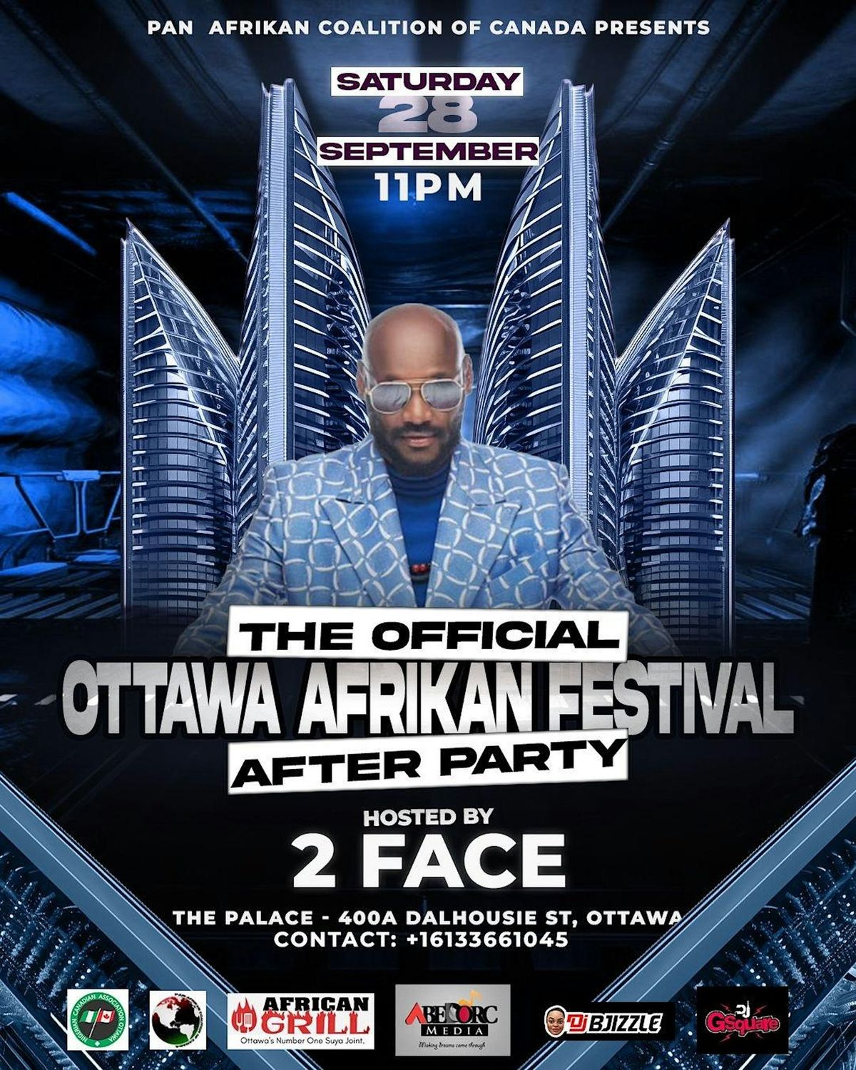 THE OFFICIAL AFRIKAN FESTIVAL AFTER PARTY HOSTED  BY 2 FACE (2 BABA)