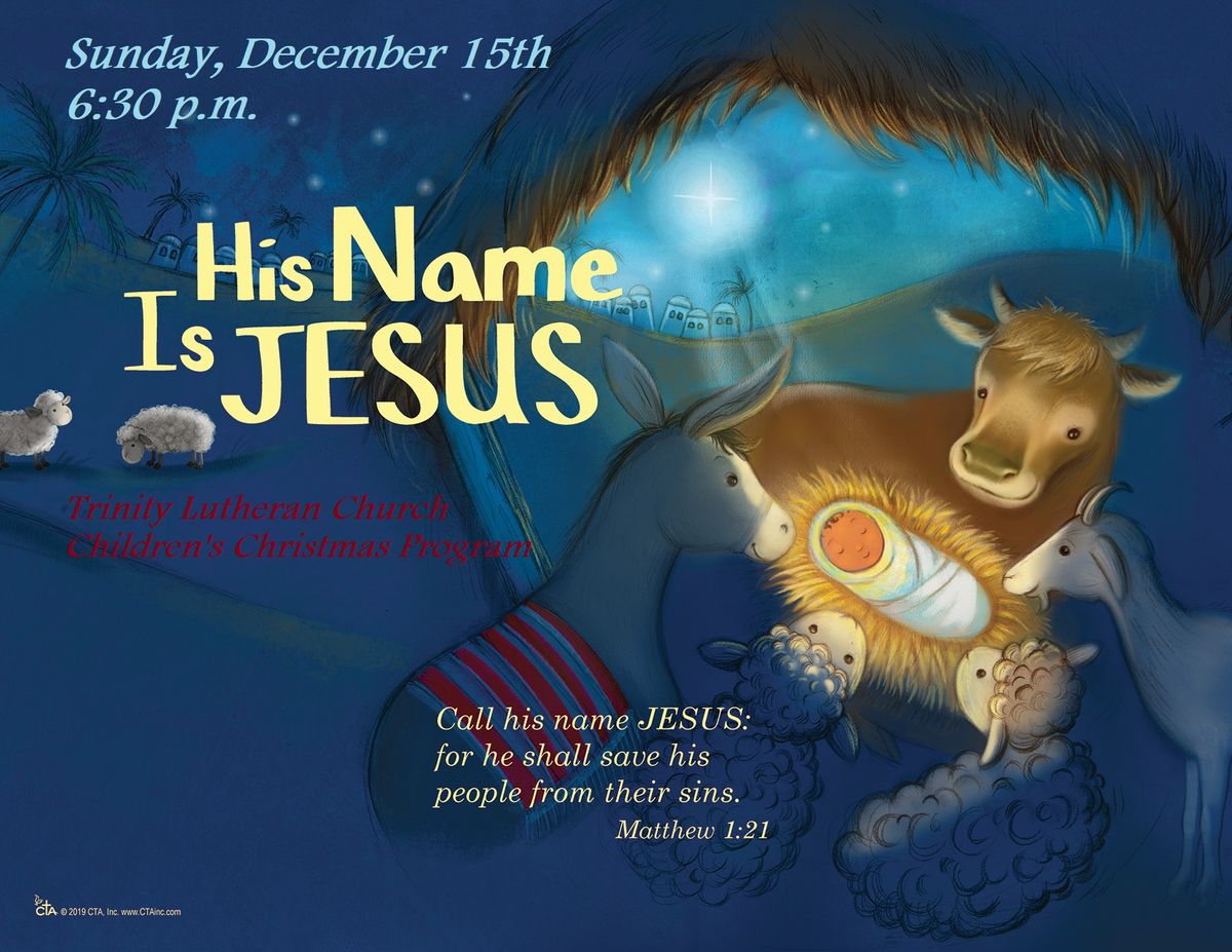 "His Name is Jesus"-Children's Christmas Program