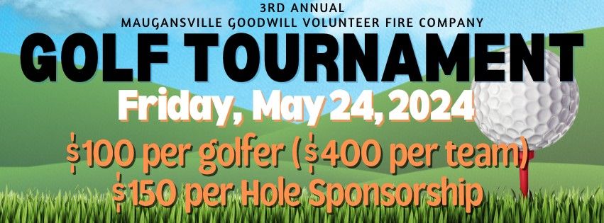 Maugansville Fire Company, 3rd Annual Golf Tournament