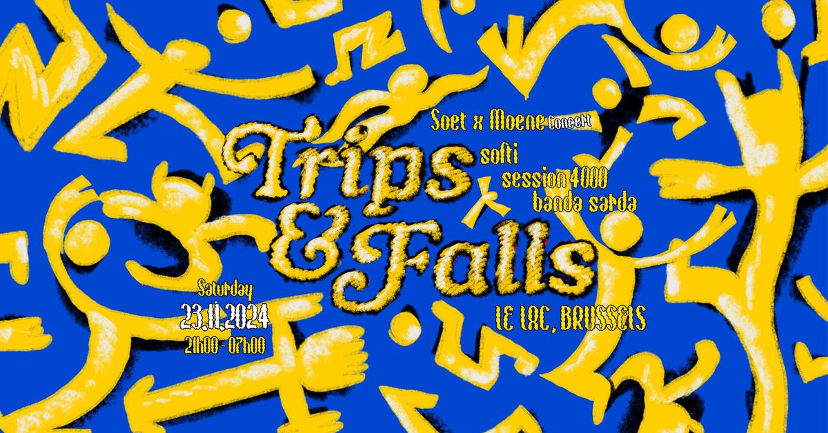 Trips & Falls \u2022 Le Lac