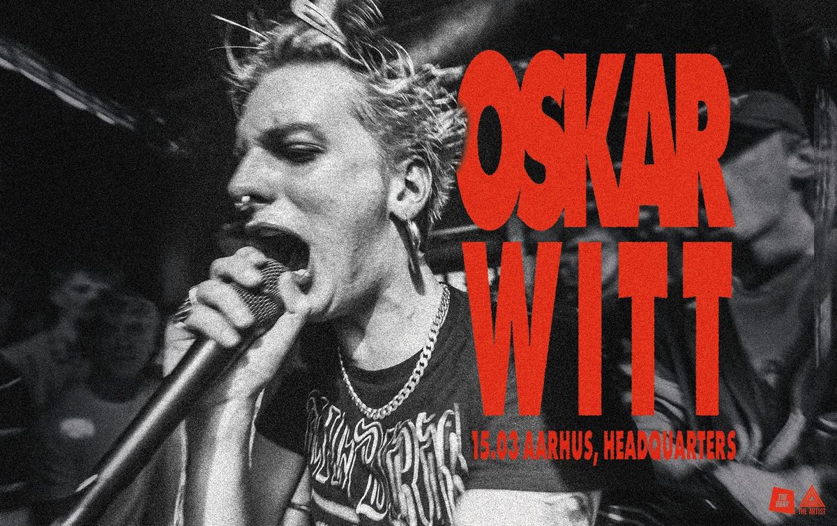 Oskar Witt \/ HeadQuarters