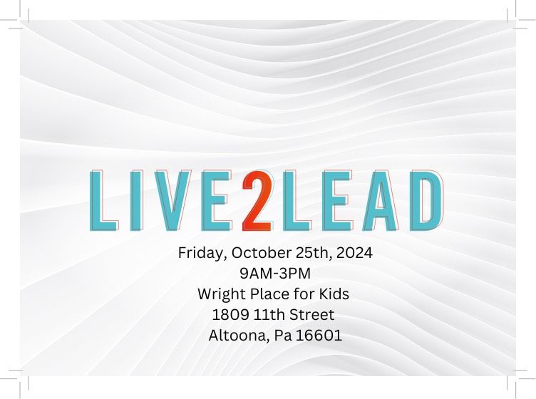 Live 2 Lead