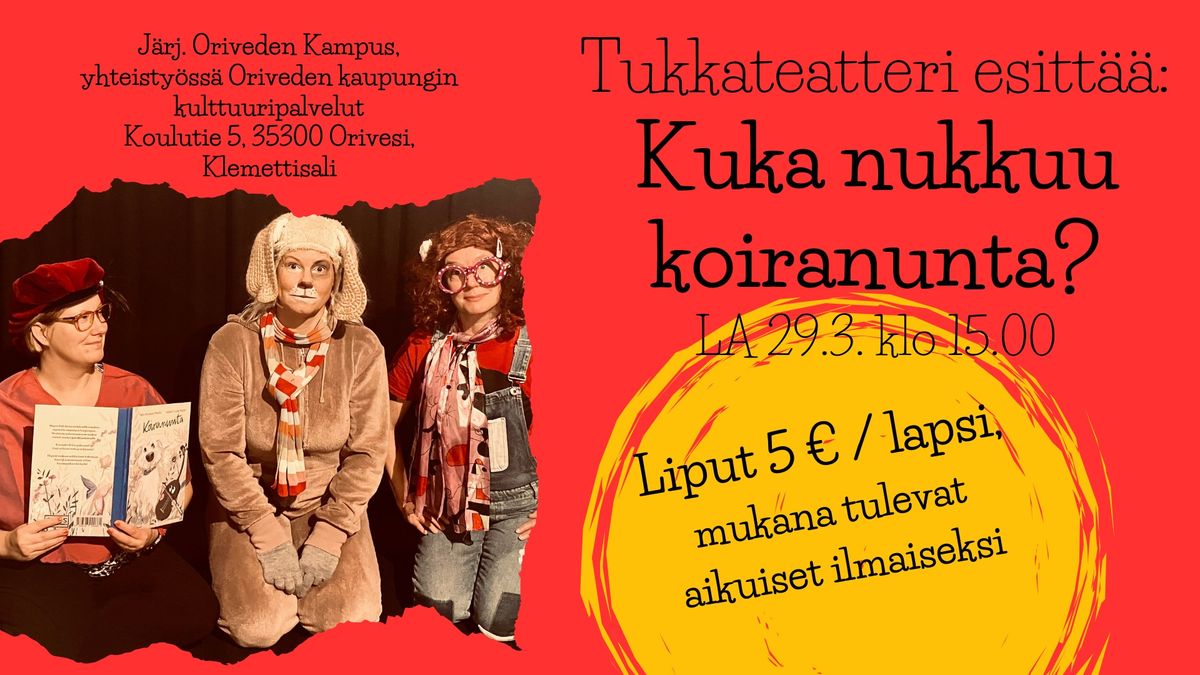 Kuka nukkuu koiranunta? 