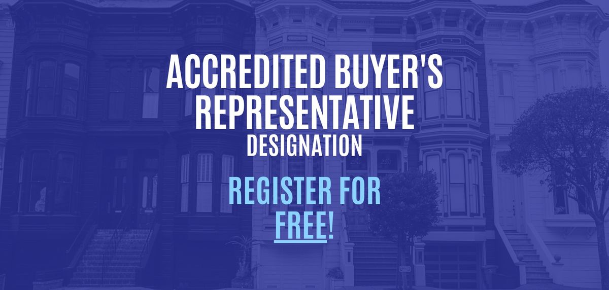 Accredited Buyer's Representative (ABR) Designation - FREE