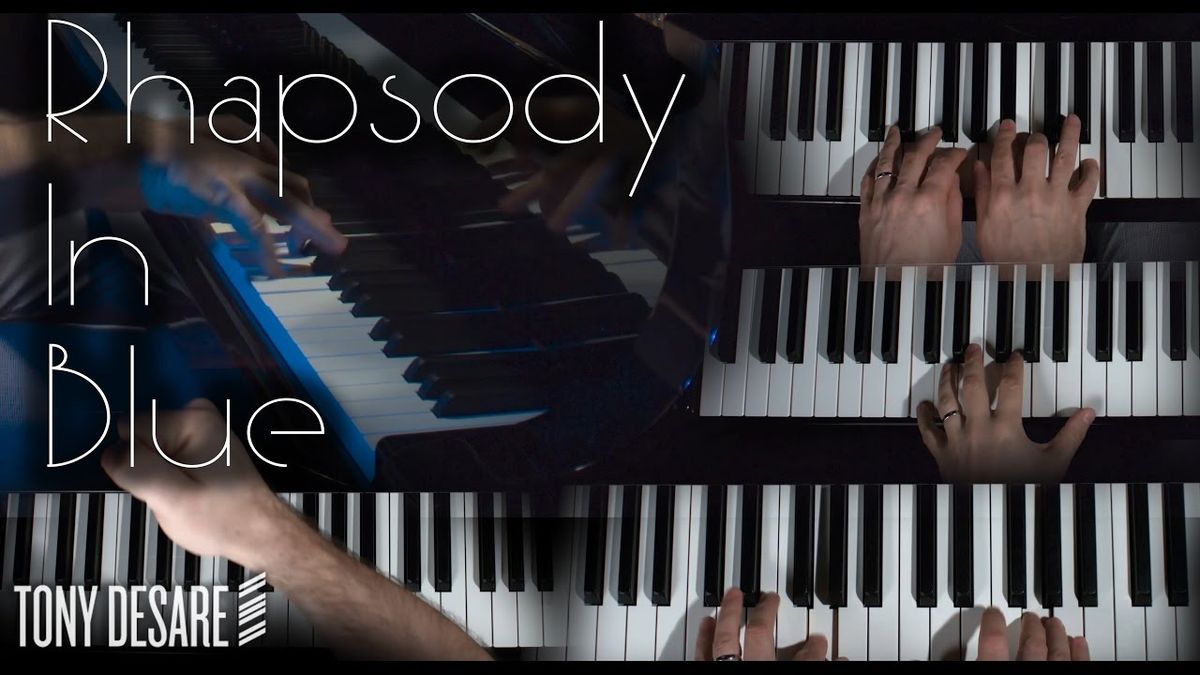 Tony Desare - The Piano Show Featuring Rhapsody in Blue