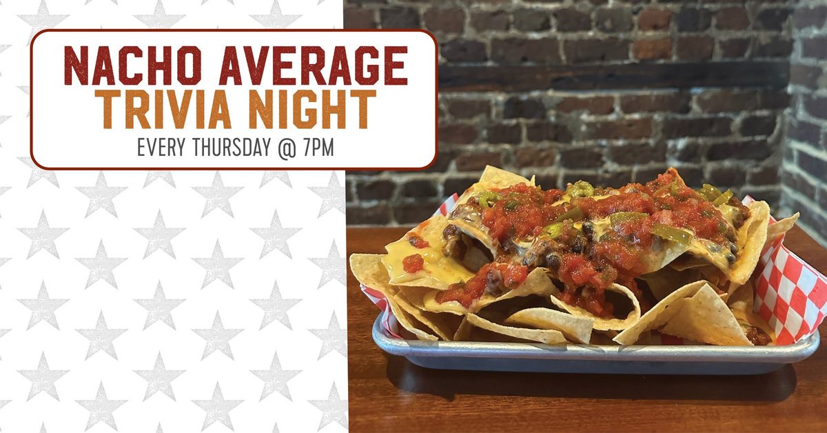 Nacho Average Trivia