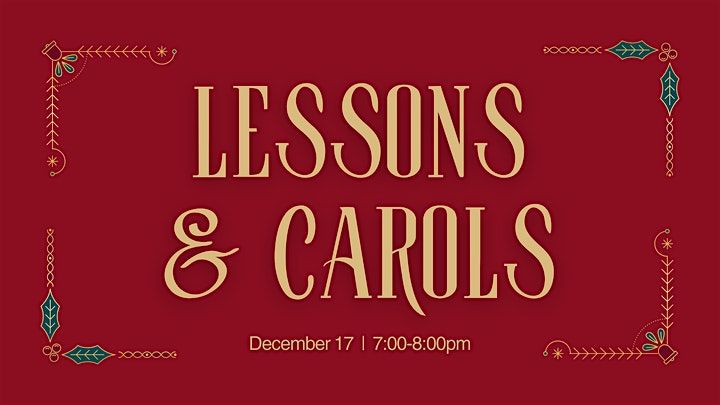 Lessons & Carols