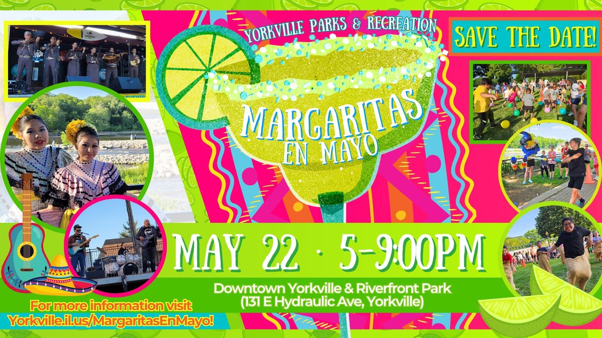 Yorkville Margaritas en Mayo 2025