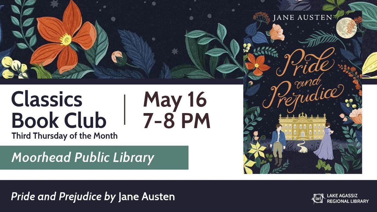 Classics Book Club - Join us to discuss "Pride and Prejudice" by Jane Austen