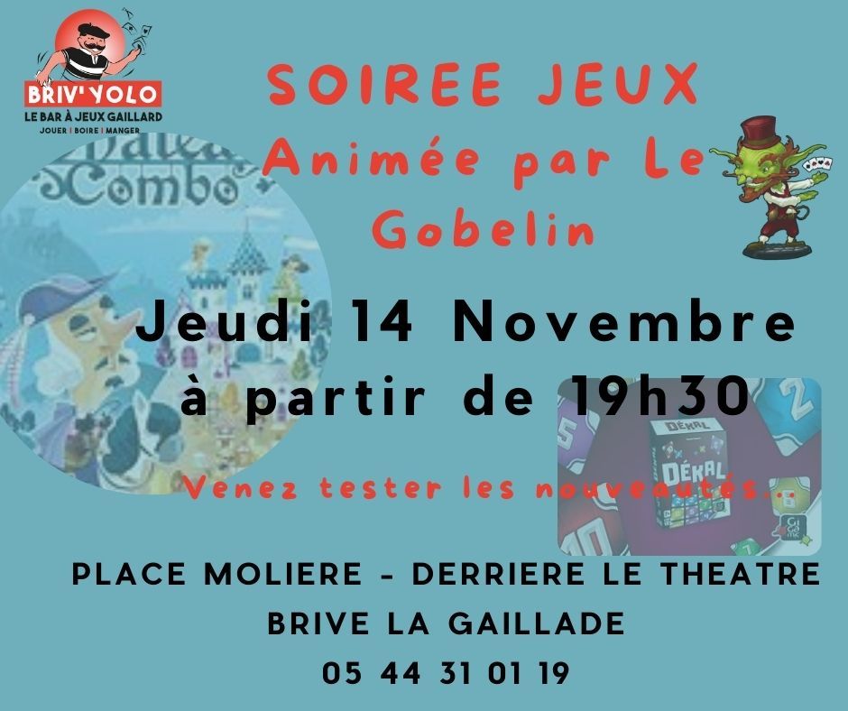 Soir\u00e9e jeux anim\u00e9e par le Gobelin