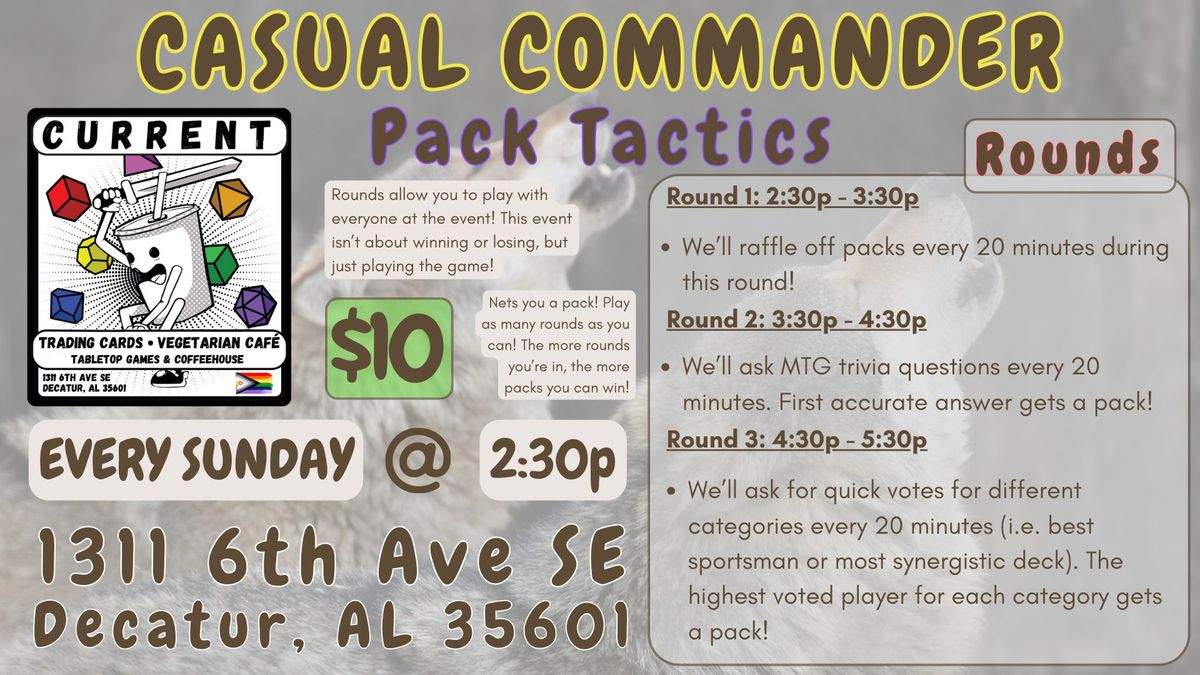 Casual Commander: Pack Tactics