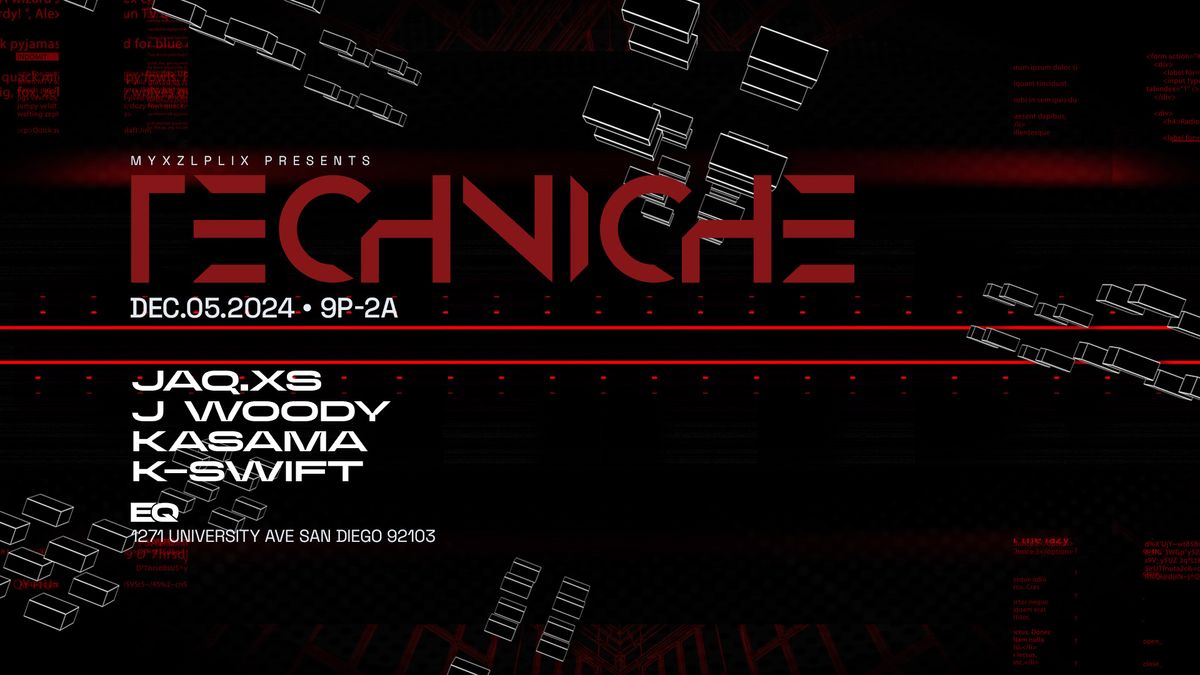 TECHNICHE @ EQ 12.05.24