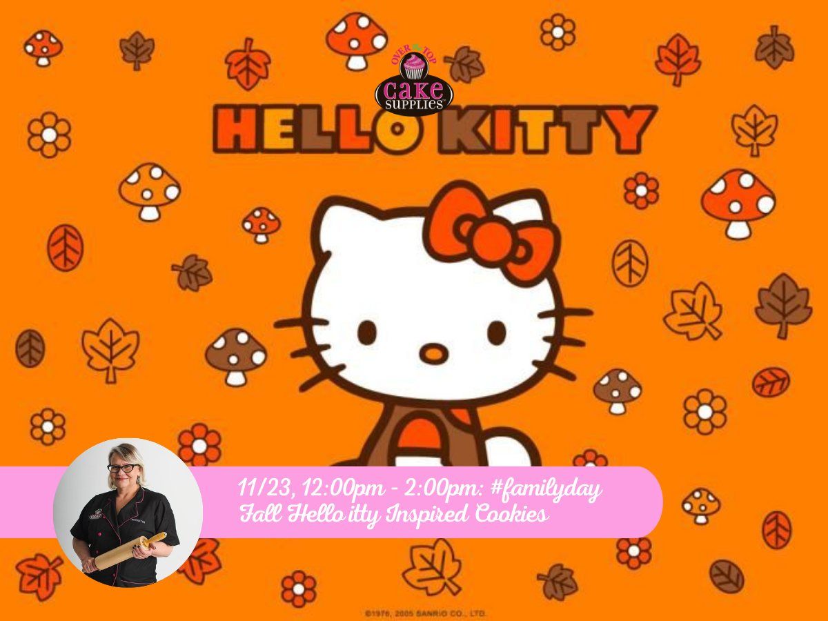 FAMILY DAY - FALL HELLO KITTY (INSPIRED) COOKIES 