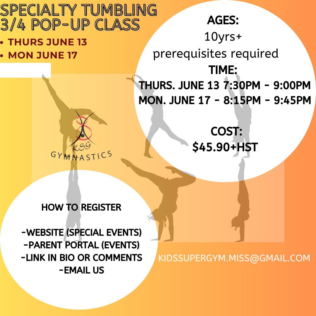 SPECIALTY TUMBLIG 3\/4 POP-UP CLASS