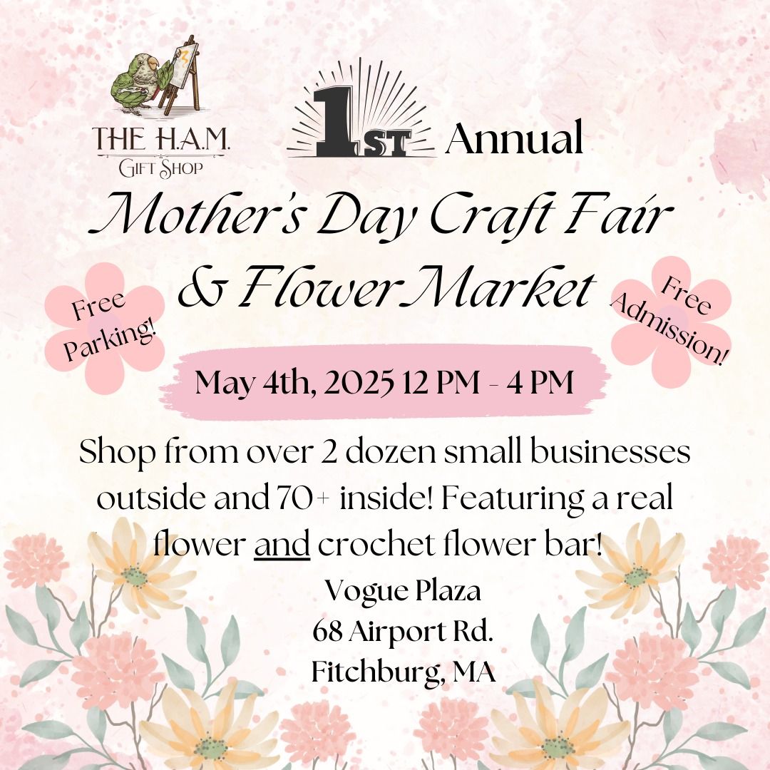 Mother's Day Craft Fair & Flower Market