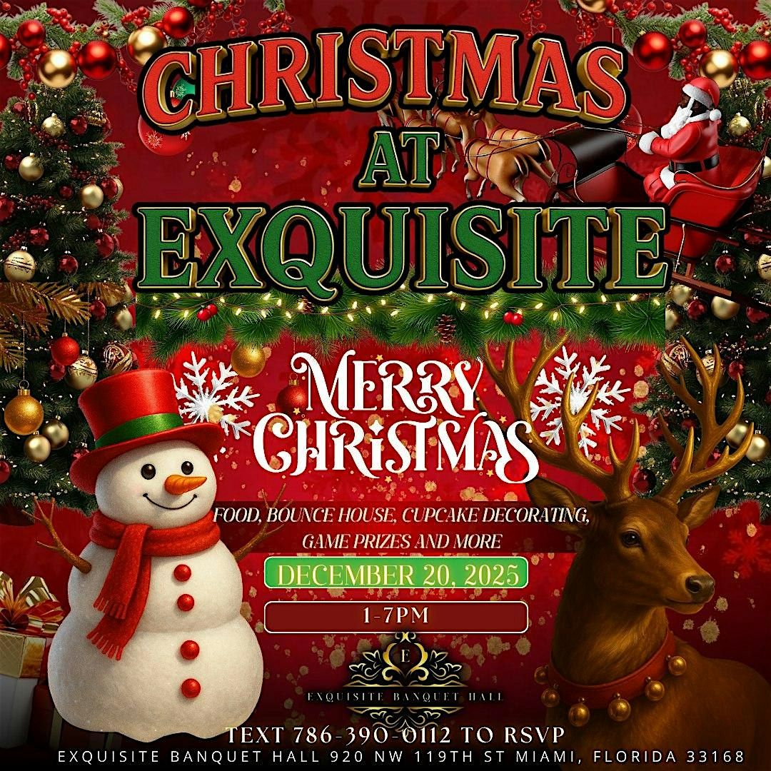 Christmas at Exquisite