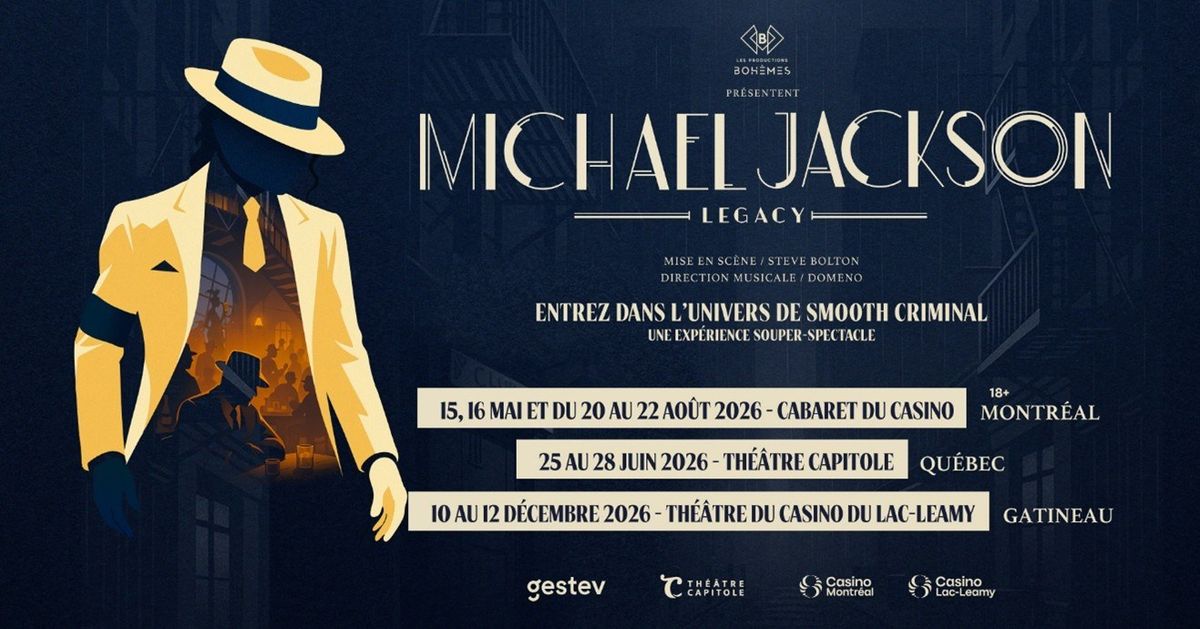Michael Jackson Legacy at Capitole Theatre